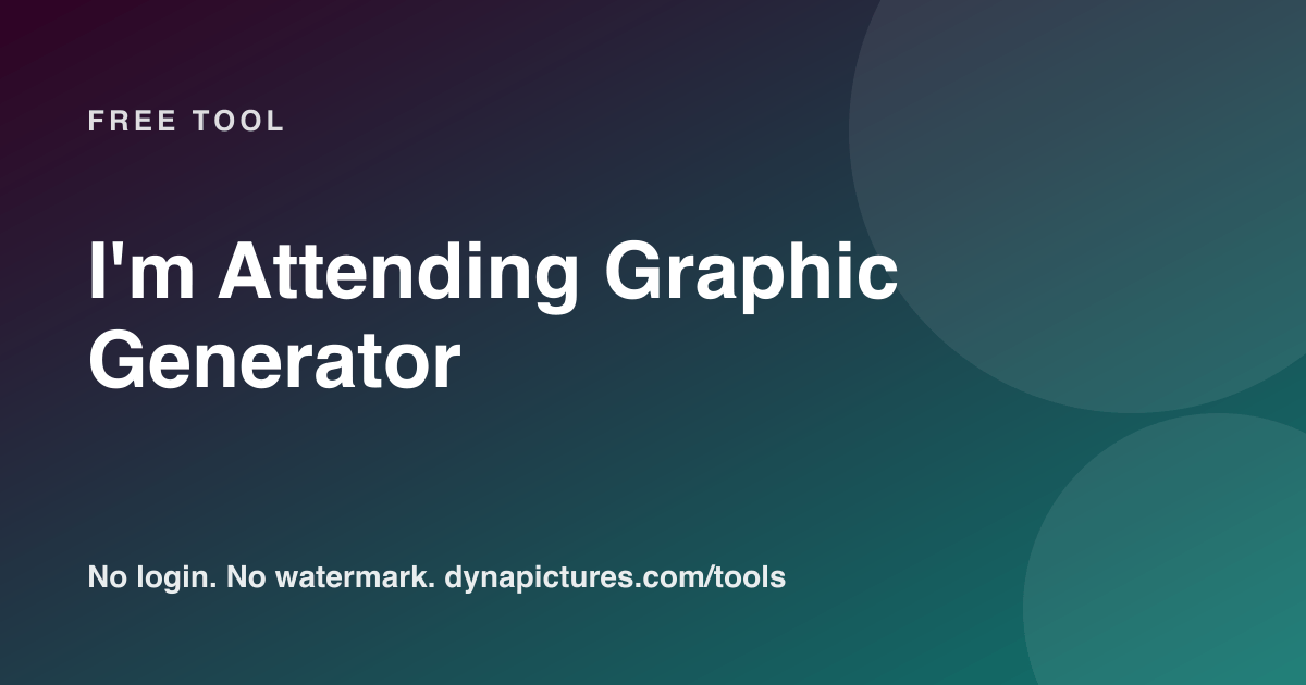 Generador gratuito de gráficos «Asistiré a»